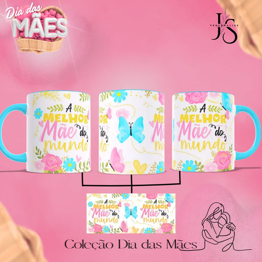 Caneca Melhor Mãe do Mundo