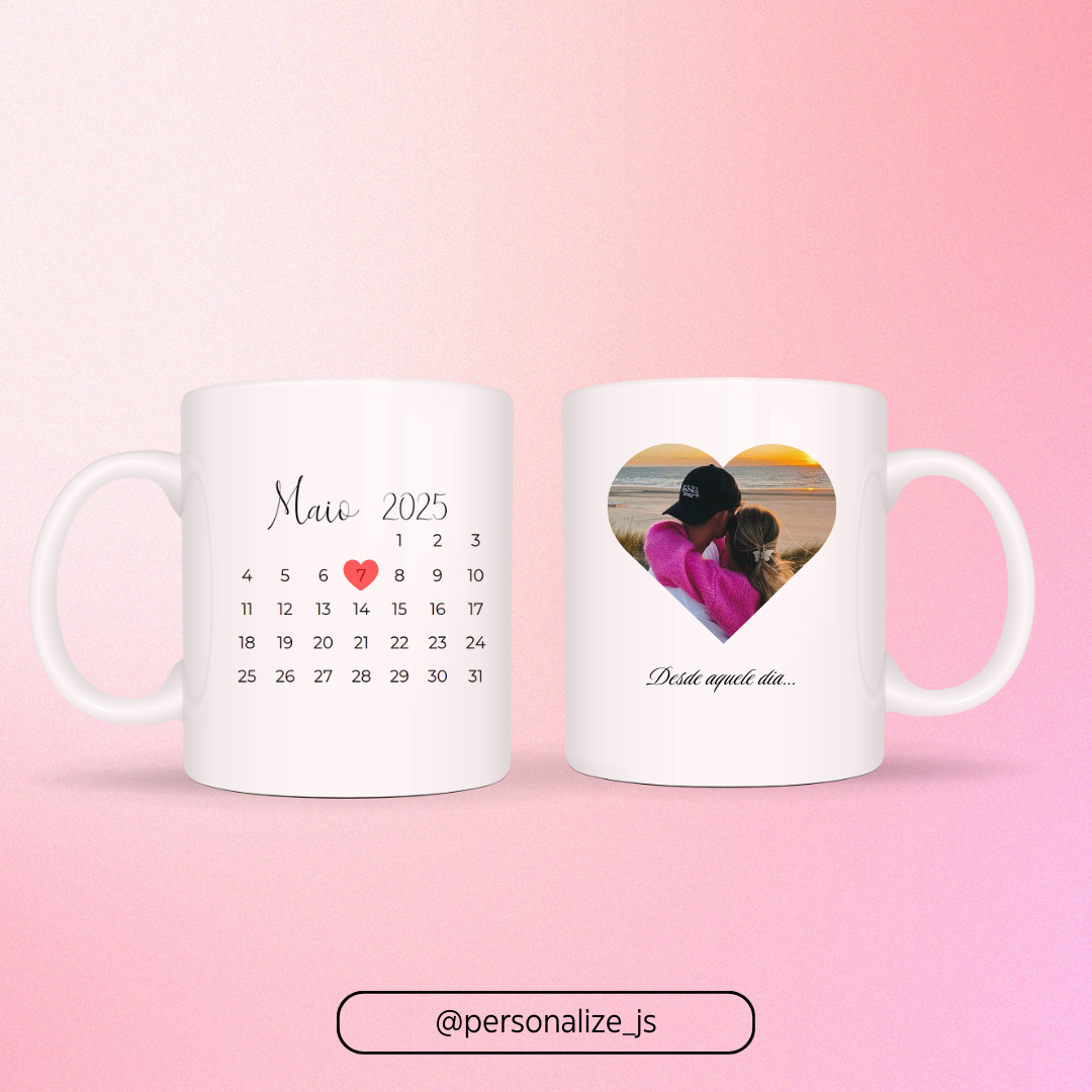 Data da caneca + foto